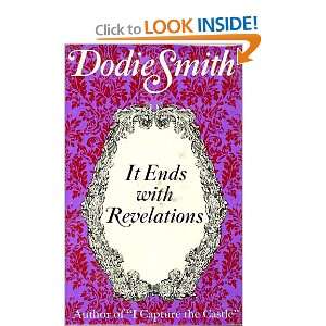  It Ends With Revelations 1st Edition Dodie Smith Books
