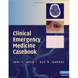   Medicine Casebook (8580000972351) Gus M. Garmel Joel T. Levis Books