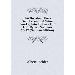   Auf Lord Byron, Volumes 20 22 (German Edition) Albert Eichler Books
