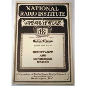  Inductance and Condenser Design (Radio Tricians Complete 