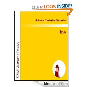 Ino  Ein Melodrama (German Edition) Johann Christian Brandes  