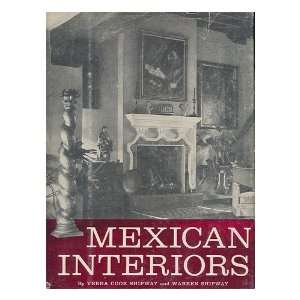  Mexican interiors / by Verna Cook Shipway and Warren 