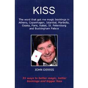  KISS by John Derris John Derris Books