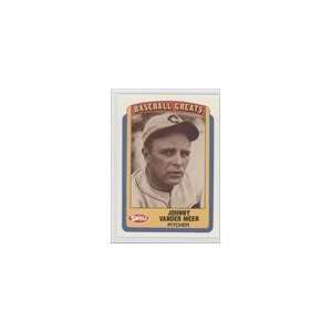   Swell Baseball Greats #99   Johnny Vander Meer Sports Collectibles