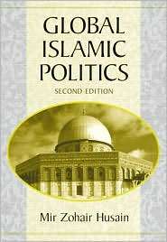 Global Islamic Politics, (0321129350), Mir Zohair Husain, Textbooks 