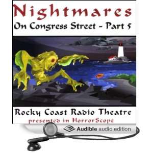 Nightmares on Congress Street, Part V [Unabridged] [Audible Audio 