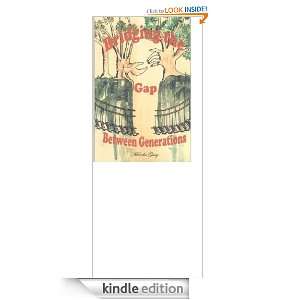 Bridging the Gap Between Generations Melodie Guay  Kindle 