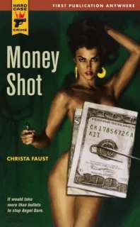   Money Shot by Christa Faust, Titan  NOOK Book (eBook 