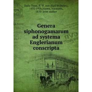  Genera siphonogamarum ad systema Englerianum conscripta K 