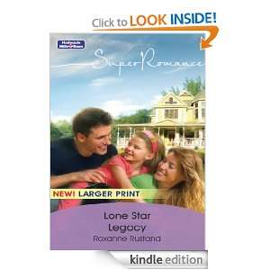 Lone Star Legacy Roxanne Rustand  Kindle Store