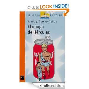 El amigo de Hércules (eBook ePub) (Barco De Vapor Naranja) (Spanish 