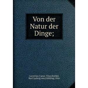   Titus,Knebel, Karl Ludwig von,GÃ¼thling, Otto Lucretius Carus Books