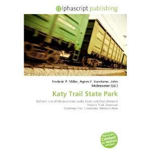 Katy Trail State Park 9786132762696  Books