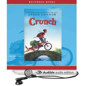  Crunch (Audible Audio Edition) Leslie Connor, Ramón de 