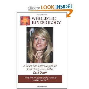  Wholistic Kinesiology A Quick and Easy System for 