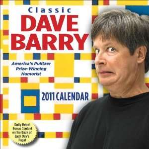  Dave Barry 2011 Day to Day Calendar [Calendar] LLC Andrews 