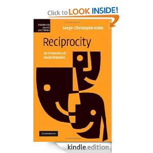 Reciprocity (Federico Caffè Lectures) Serge Christophe Kolm  