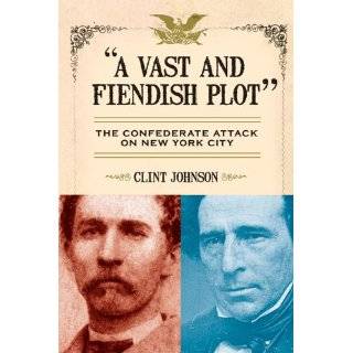 Vast and Fiendish Plot by Clint Johnson (Feb 23, 2010)