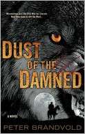 Dust of the Damned Peter Brandvold