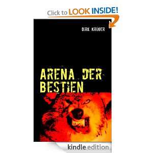   der Bestien (German Edition) Dirk Krüger  Kindle Store