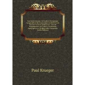   Apographvm a Stvdemvndo Composita (Latin Edition) Paul Krueger Books