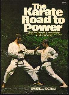  The Karate Road to Power (9780806944449) Russell Kozuki