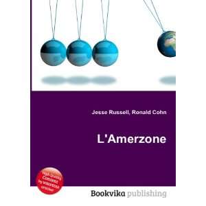  LAmerzone Ronald Cohn Jesse Russell Books