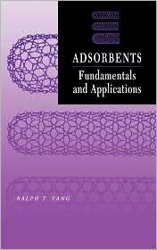   Applications, (0471297410), Ralph T. Yang, Textbooks   