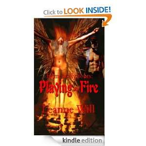 Playing with Fire Leanne Will  Kindle Store