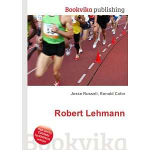  Robert Lehmann Ronald Cohn Jesse Russell Books