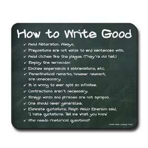  How to Write Good Chalkboard Humor Mousepad by  