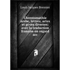   la traduction franaise en regard acc Louis Jacques Bresnier Books