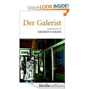 Der Galerist (German Edition) Ernesto Colini  Kindle 