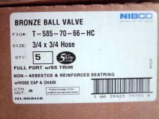 Nibco T 585 70 66 HC Bronze Ball Valve 3/4 x 3/4 Hose Full Port Lot of 