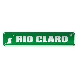   RIO CLARO ST  STREET SIGN CITY TRINIDAD AND TOBAGO