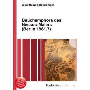   des Nessos Malers (Berlin 1961.7) Ronald Cohn Jesse Russell Books