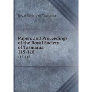   Royal Society of Tasmania. 115 118 Royal Society of Tasmania Books