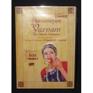 Bharatanatyam Varnem (VCD FORMAT) The Sum & Substance   Expostition by 