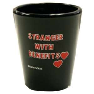   Shot Glass ~ Stranger With Benefits Shot Glass