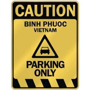   CAUTION BINH PHUOC PARKING ONLY  PARKING SIGN VIETNAM 