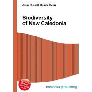  Biodiversity of New Caledonia Ronald Cohn Jesse Russell 