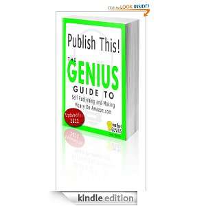 Publish This   The Genius Guide To Self Publishing Online Corey 