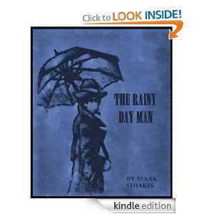 The First Case book of the Rainy Day Man Izaak Stoakes  