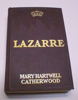 Lazarre Mary Hartwell Catherwood 1901 1st ED  
