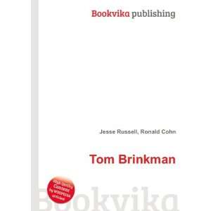  Tom Brinkman Ronald Cohn Jesse Russell Books