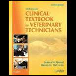 Clinical Textbook for Veterinary Tech. 7TH Edition, Dennis M. Mccurnin 