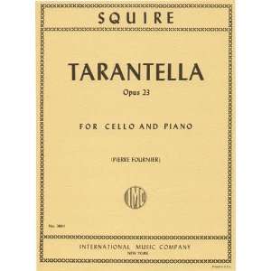  William Henry Squire Tarantella Op. 23. For Cello and 