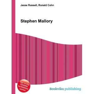  Stephen Mallory Ronald Cohn Jesse Russell Books