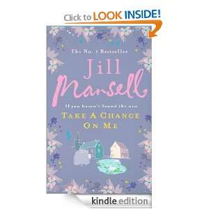 Take A Chance On Me Jill Mansell  Kindle Store