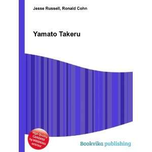  Yamato Takeru Ronald Cohn Jesse Russell Books
